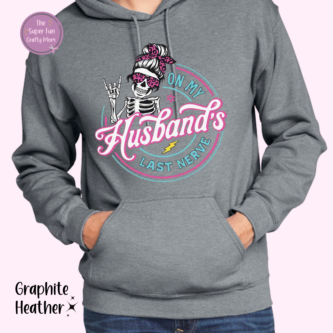 On My Husband's Last Nerve shirt