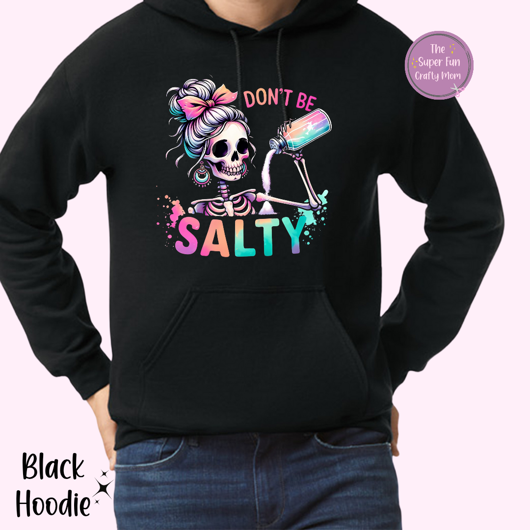 Don't Be Salty