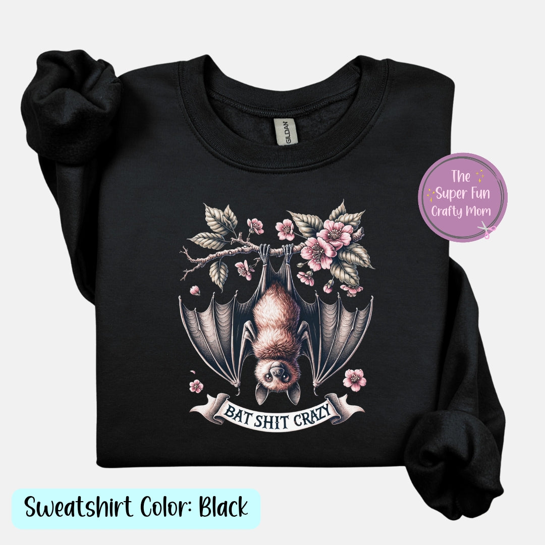 Bat Shit Crazy graphic shirt