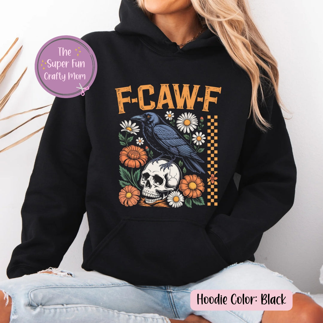 Crow Raven F Caw F Bird Funny shirt