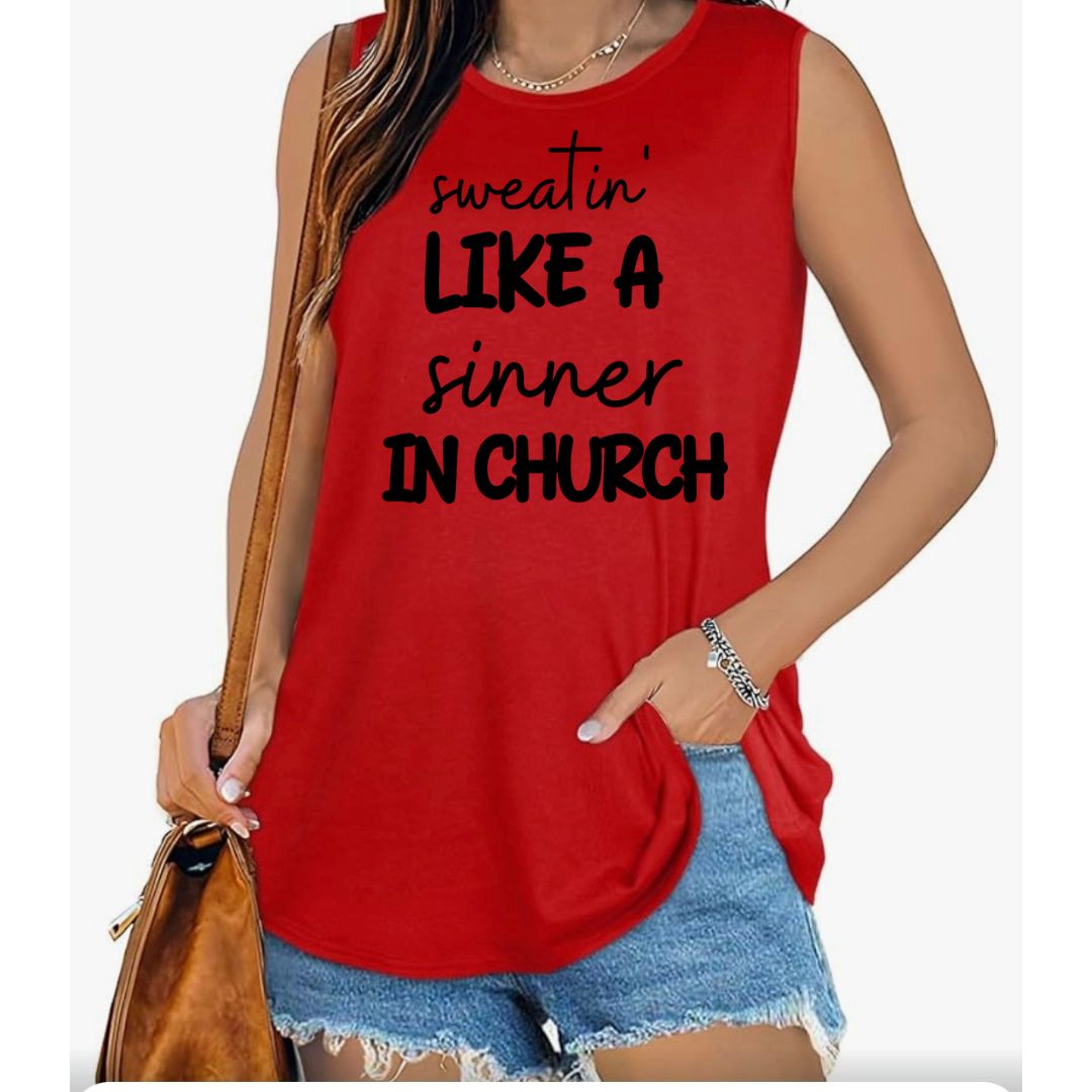 Sweatin' Like a Sinner in Church