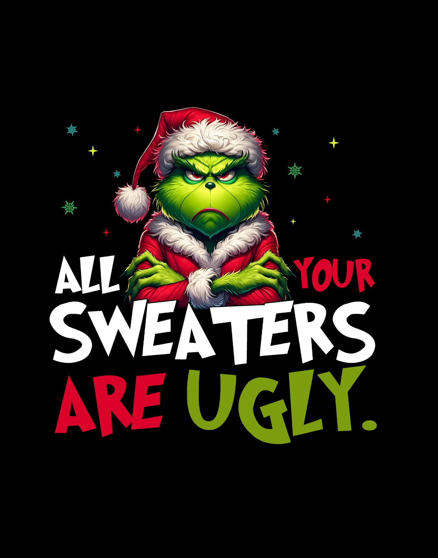 All Your Sweaters Are Ugly