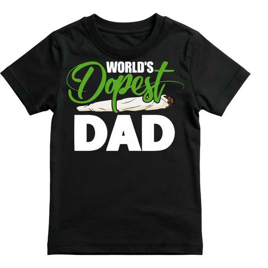 Worlds Dopest Dad