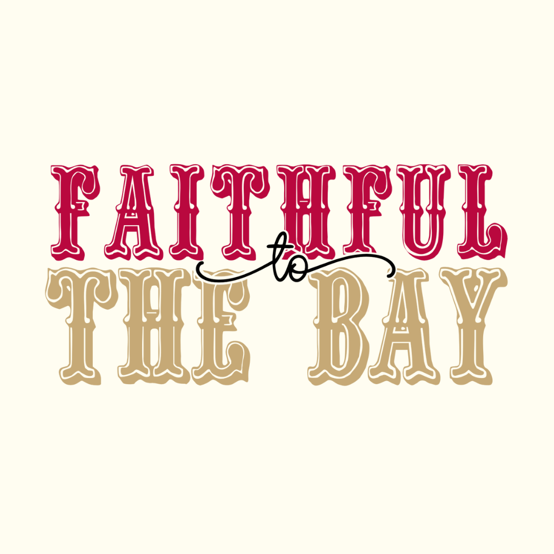 Faithful to the Bay