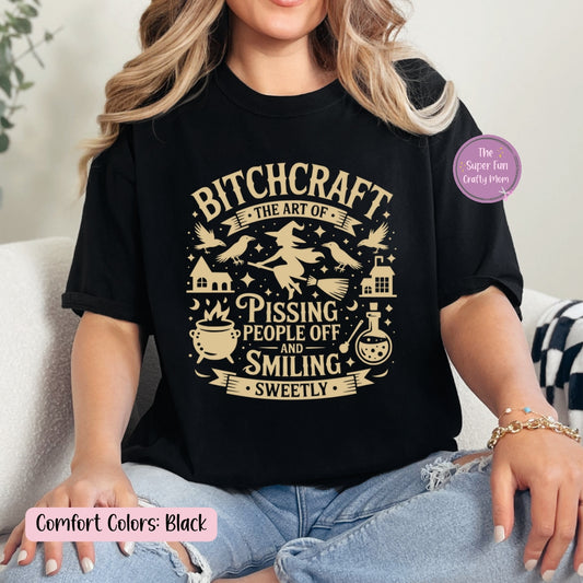 Bitchcraft shirt