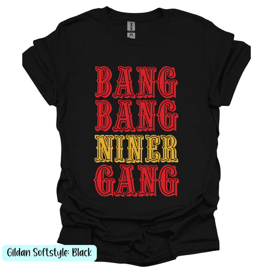 Bang Bang Niner Gang